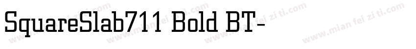 SquareSlab711 Bold BT字体转换